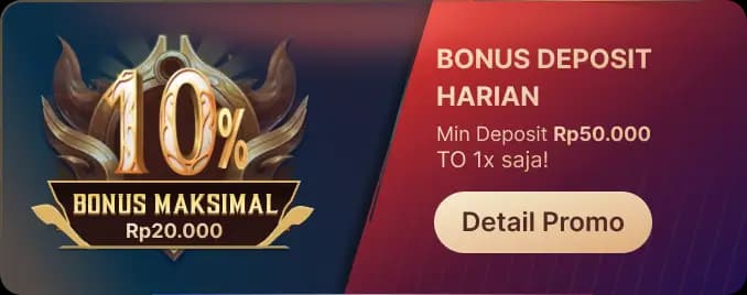 BONUS DEPOSIT HARIAN β TO 1X!